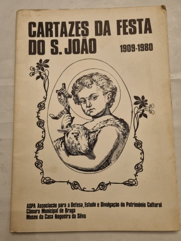 CARTAZES DA FESTA DO S.JOÃO 1909-1980