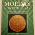 MOEDAS PORTUGUESAS IV DINASTIA – REPÚBLICA 1640-1990