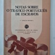 NOTAS SOBRE O TRÁFICO PORTUGUÊS DE ESCRAVOS