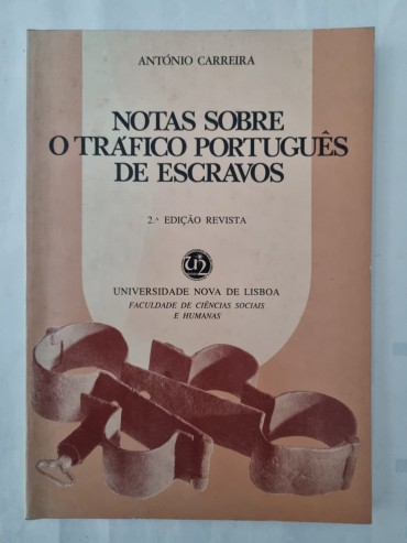 NOTAS SOBRE O TRÁFICO PORTUGUÊS DE ESCRAVOS