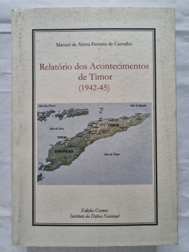 RELATÓRIO DOS ACONTECIMENTOS DE TIMOR (1942-45)