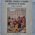 SABORES, CHEIROS E COMERES REGIONAIS DE MAFRA