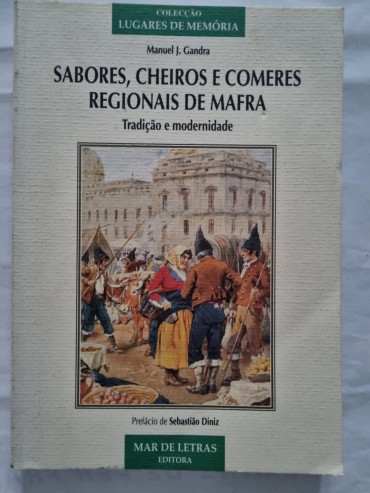 SABORES, CHEIROS E COMERES REGIONAIS DE MAFRA