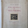 MUSEU – BIBLIOTECA DE VILA VIÇOSA 