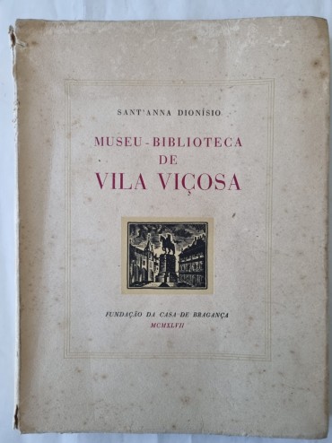 MUSEU – BIBLIOTECA DE VILA VIÇOSA 