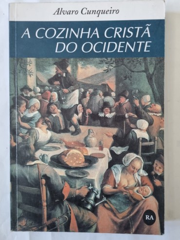 A COZINHA CRISTÃ DO OCIDENTE 