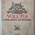 VOLUPIA A NONA ARTE A GASTRONOMIA 