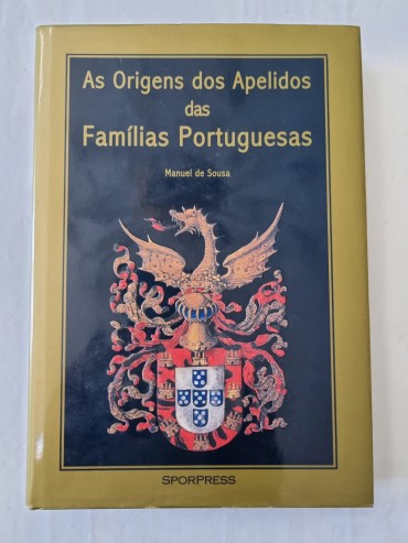 AS ORIGENS DOS APELIDOS DAS FAMÍLIAS PORTUGUESAS