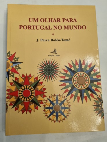 UM OLHAR PARA PORTUGAL NO MUNDO 