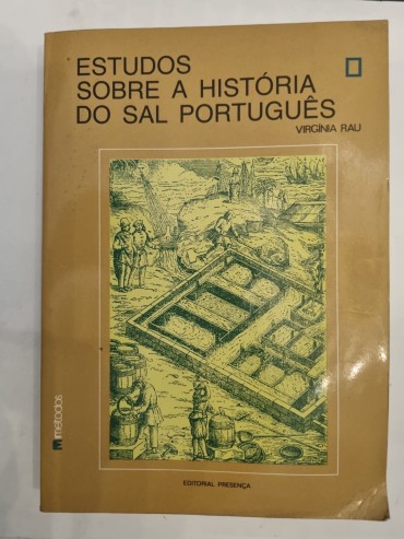 ESTUDOS SOBRE A HISTÓRIA DO SAL PORTUGUÊS