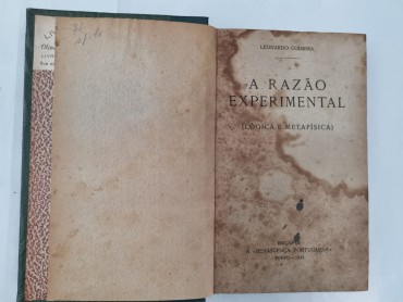 A RAZÃO EXPERIMENTAL (LÓGICA E METAFISICA)