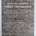 TECNOLOGIA TRADICIONAL PISÕES PORTUGUESES