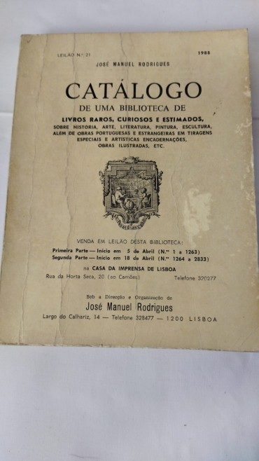 CATÁLOGO DE UMA BIBLIOTECA DE LIVROS RAROS, CURIOSOS E ESTIMADOS