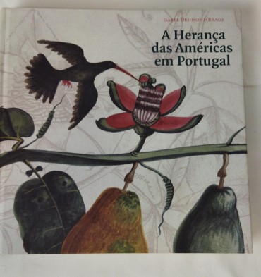 LIVROS CTT - A HERANÇA DAS AMÉRICAS EM PORTUGAL
