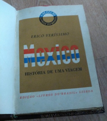 MÉXICO - HISTÓRIA DE UMA VIAGEM