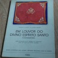 EM LOUVOR DO DIVINO ESPIRITO SANTO