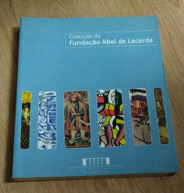 COLECÇÃO DA FUNDAÇÃO ABEL DA LACERDA