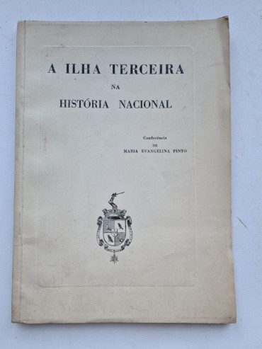 A ILHA TERCEIRA NA HISTÓRIA NACIONAL