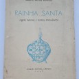 RAINHA SANTA CARTAS INÉDITAS E OUTROS DOCUMENTOS