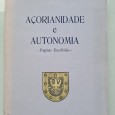 AÇORIANIDADE E AUTONOMIA – PÁGINAS ESCOLHIDAS