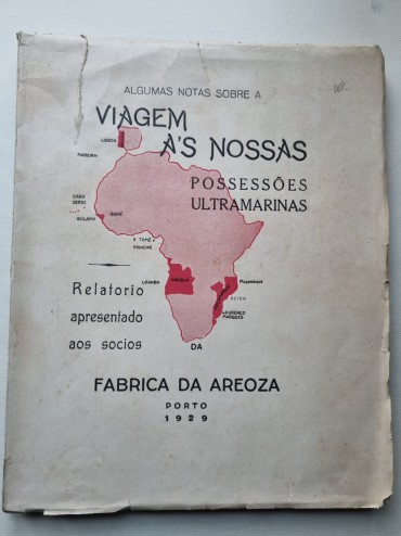 ALGUMAS NOTAS SOBRE A VIAGEM ÀS NOSSAS POSSESSÕES ULTRAMARINAS