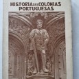 HISTÓRIA DAS COLÓNIAS PORTUGUESAS