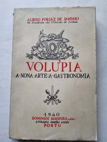 VOLUPIA A NONA ARTE A GASTRONOMIA