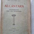 ALCÂNTARA APONTAMENTOS PARA UMA MONOGRAFIA