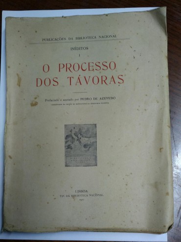 O PROCESSO DOS TÁVORAS