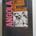 ANGOLA O LONGO CAMINHO DA LIBERDADE