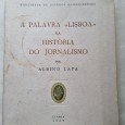 A PALAVRA “LISBOA” NA HISTÓRIA DO JORNALISMO 