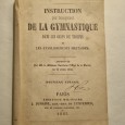 INSTRUCTION POUR L´ENSEIGNEMENT DE LA GYMNASTIQUE DANS LES CORPS DE TROUPES 