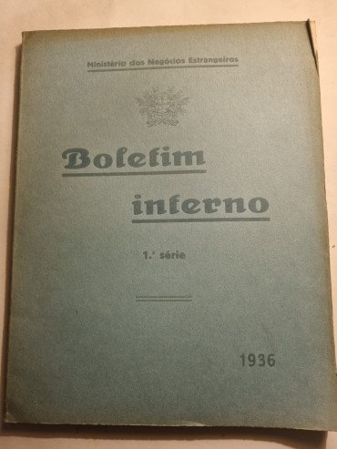 BOLETIM INTERNO DO MINISTÉRIO DOS NEGÓCIOS ESTRANGEIROS 