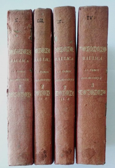 LARAISON PHILOSOPHIQUE ET LA RAISON CATHOLIQUE CONFÉRENCES - 4 TOMOS