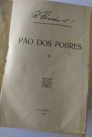 O PÃO DOS POBRES -  2 TOMOS