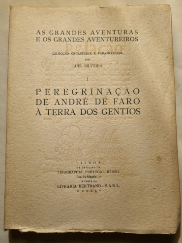 PEREGRINAÇÃO DE ANDRÉ FARO À TERRA DOS GENTIOS