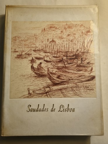 SAUDADES DE LISBOA DE EÇA DE QUEIROZ A MIGUEL TORGA 