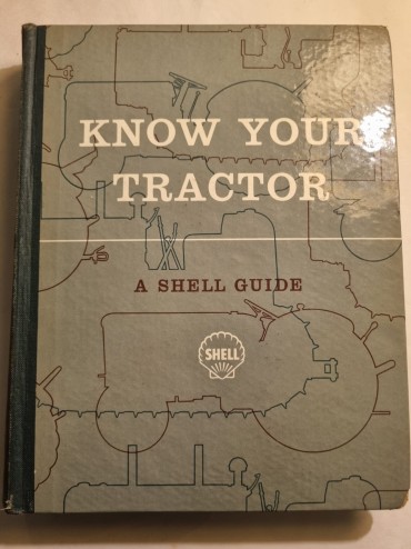 KNOW YOUR TRACTOR – SHELL