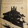 CONTRADICCIONES EN EL ENTORNO HABITADO ANÁLISIS DE 22 CASA ESPANOLAS 