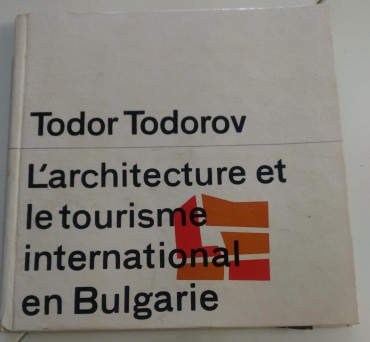 L´ARCHITECTURE ET LE TOURISME INTERNATIONAL EN BULGARIE 