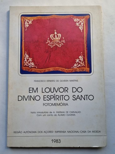 EM LOUVOR DO DIVINO ESPÍRITO SANTO FOTOMEMÓRIA 