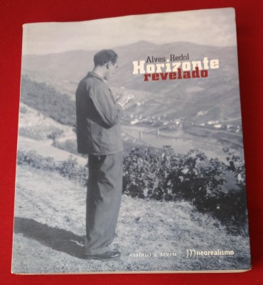 Horizonte revelado - Alves Redol 