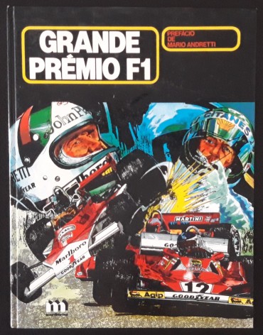 Álbum BD “Grande Prémio F1” (prefácio de Mario Andretti)