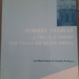 Dois Livros de e sobre Torres Vedras