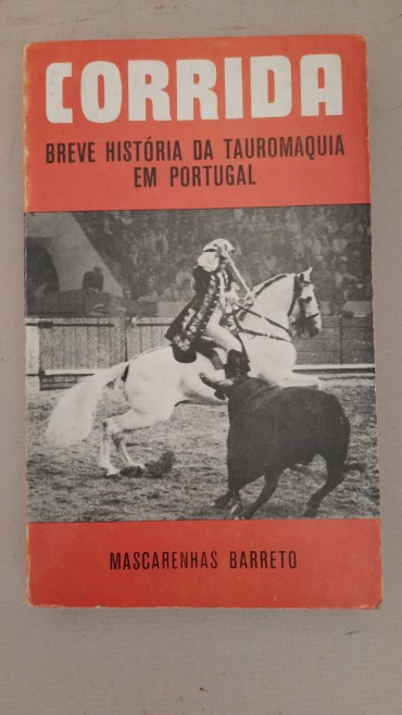 Corrida Breve Historia da Tauromaquia Portuguesa	