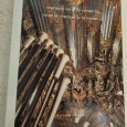 OS ORGÃOS DA SÉ CATEDRAL DE BRAGA