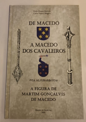 DE MACEDO A MACEDO DE CAVALEIROS (VIA ALJUBARROTA)