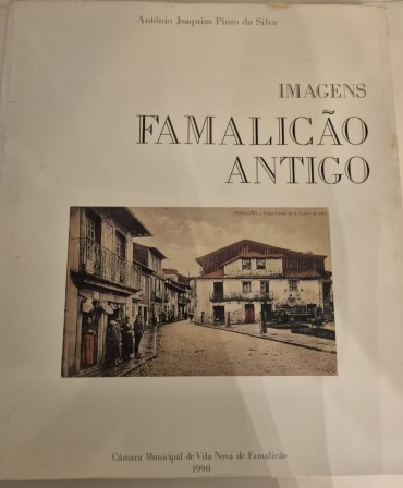 IMAGENS DE FAMALICÃO ANTIGO 