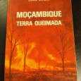 MOÇAMBIQUE - TERRA QUEIMADA