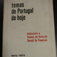 TEMAS DE PORTUGAL DE HOJE 1972/1973